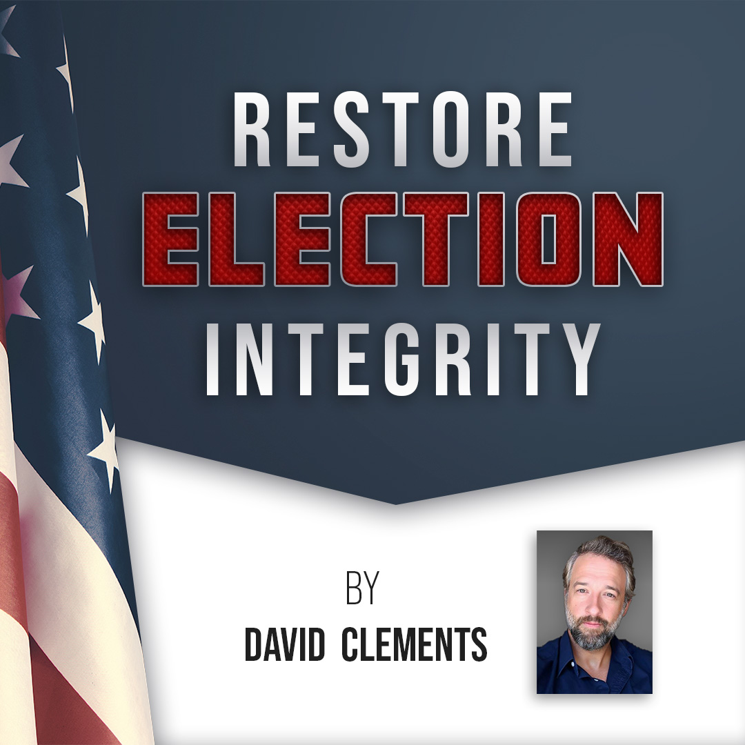 Live Zoom Webinar With David Clements on “Restoring Election Integrity”