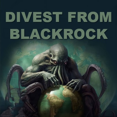 Divest From BlackRock — Reject Leftist Ideology