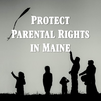 Protect Parental Rights in Maine — Stop Extremist Bill LD 227