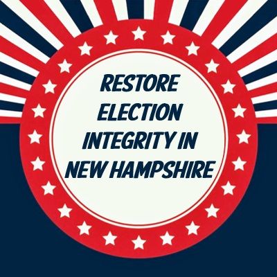 Restore Election Integrity in New Hampshire