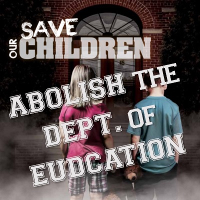 Support H.R. 899 to Abolish the Department of Education