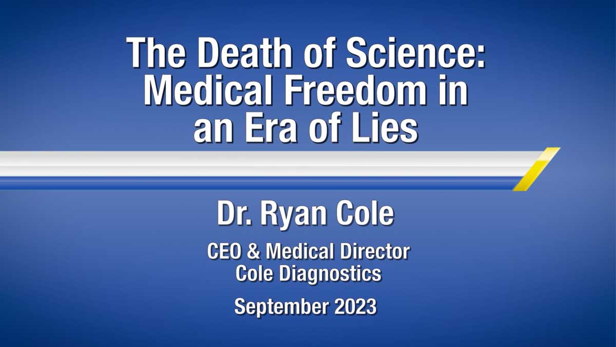 The Death of Science — Medical Freedom in an Era of Lies