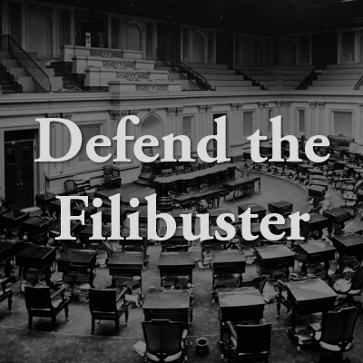 Defend the Filibuster