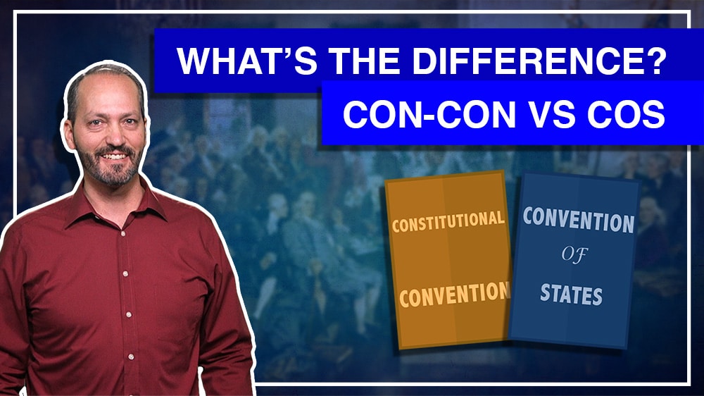 1:7 – Constitutional Convention Or Convention Of States? 
