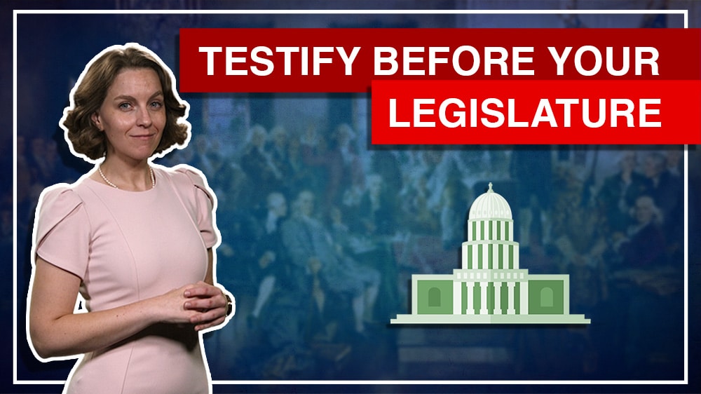 2:6 – Testifying Before Your State Legislature