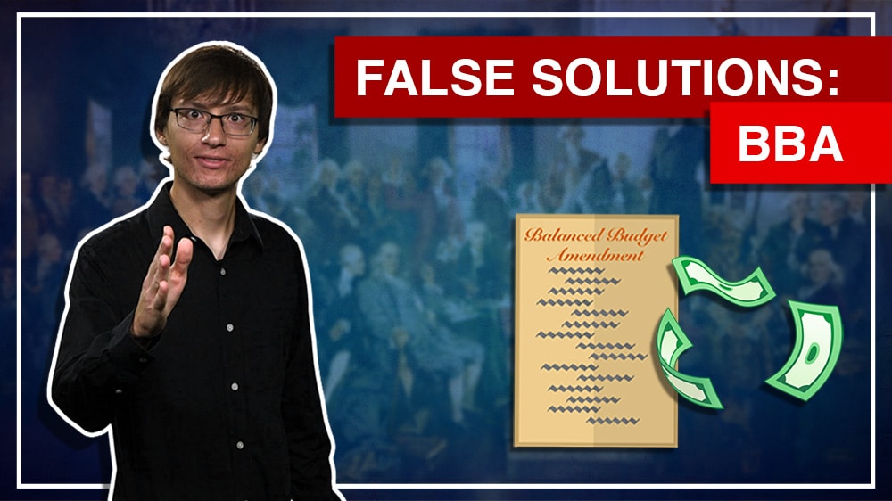 2:8 – False Solutions: Balanced Budget Amendment