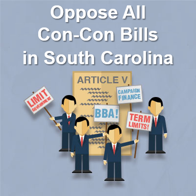 Stop South Carolina Federal Constitutional Convention Resolutions