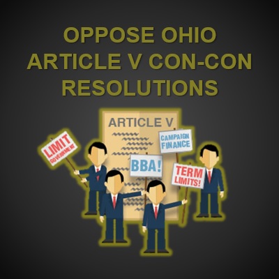 Stop Ohio Article V Con-Con Resolutions HJR 3 and SJR 1