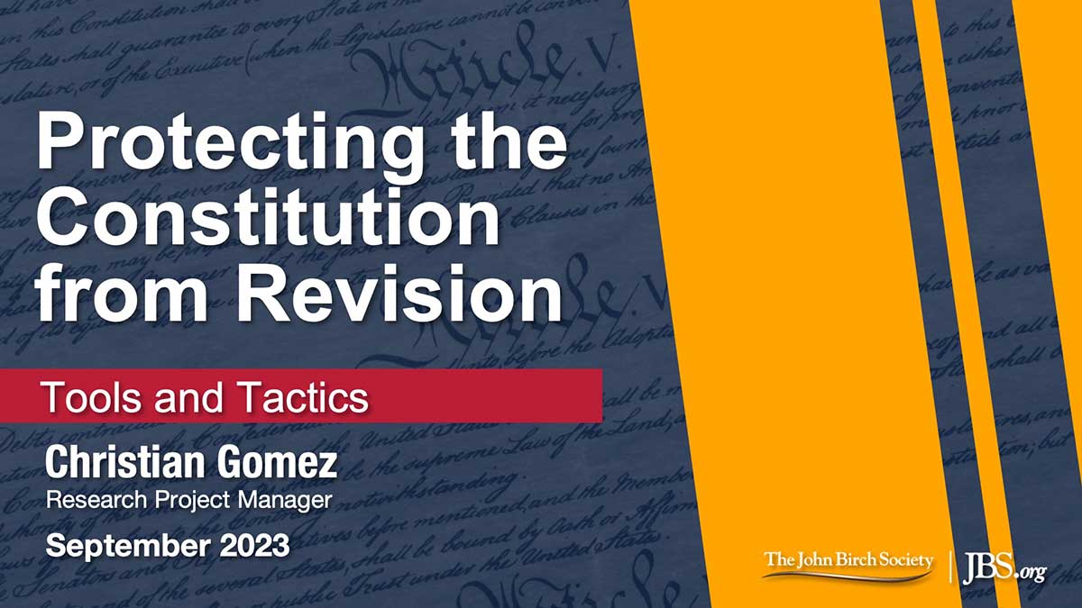 Protecting the Constitution: Tools and Tactics