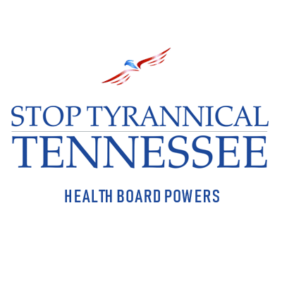 Stop Tyrannical Tennessee Health Board Powers : The John Birch Society