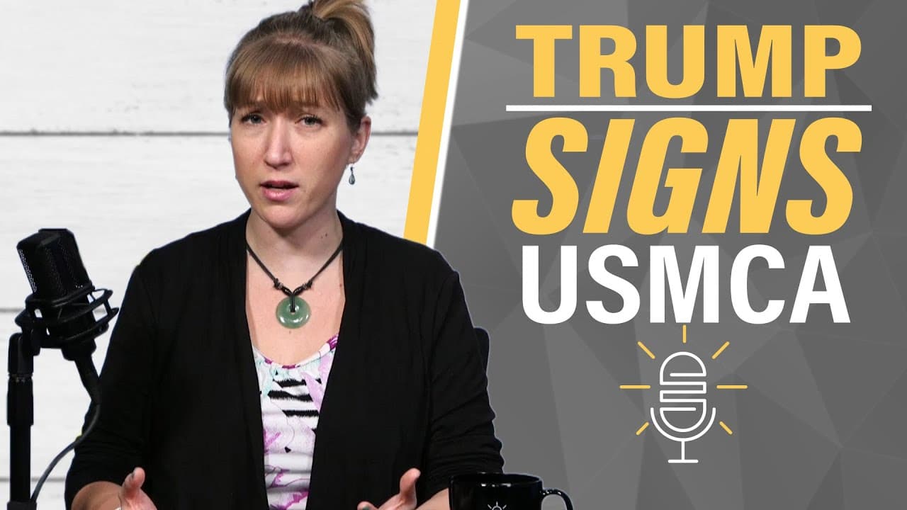 Trump Signed USMCA, Now What?