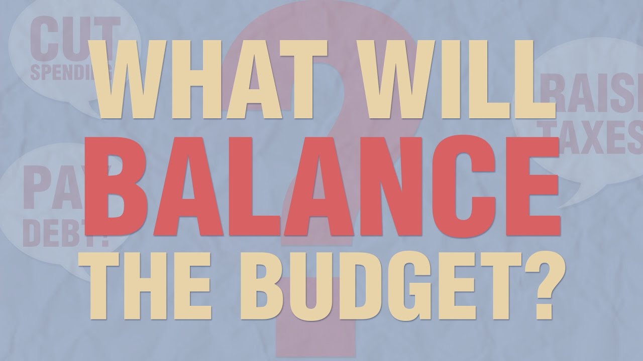 What Will Balance the Budget?