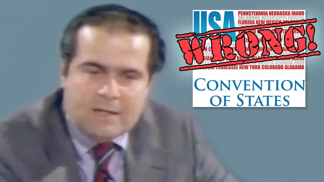 Convention of States Wrong About Antonin Scalia