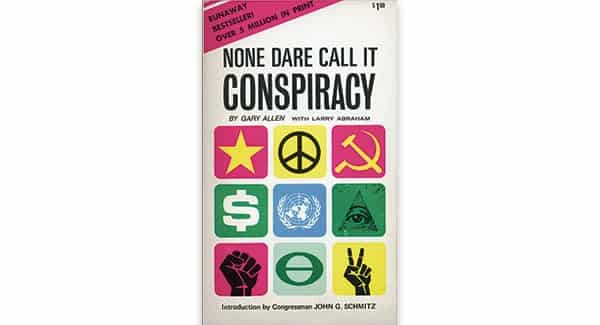 None Dare Call It Conspiracy