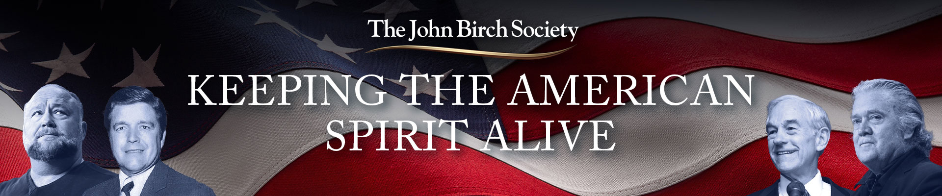 Keeping the American Spirit Alive The John Birch Society