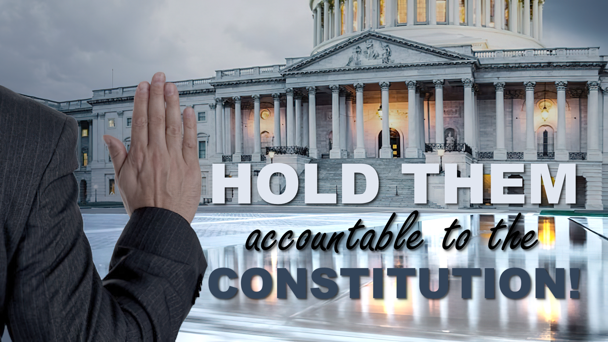 Hold Your Congressmen Accountable to the Constitution!
