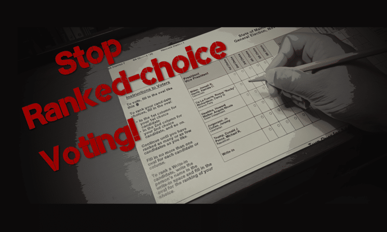 Stop Ranked-choice Voting: Threat to Election Integrity