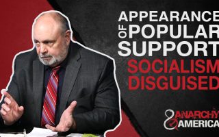 Appearance of Popular Support | Exposing & Stopping Marxism