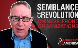 Create Semblance of Revolution | Chinese Front Organizations