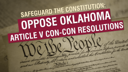 Stop Oklahoma Federal Constitutional Convention Resolution HJR 1036