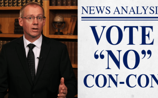 Tell Congress to Vote No to a Con-Con! | JBS News Analysis