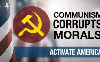 Communism Corrupts Morals | Activate America