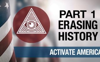 Part 1 Erasing History | Activate America