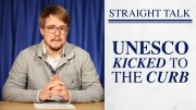 UNESCO Kicked to the Curb!
