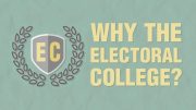 Why the Electoral College?