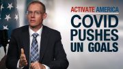 Using COVID-19 to Advance UN World Domination