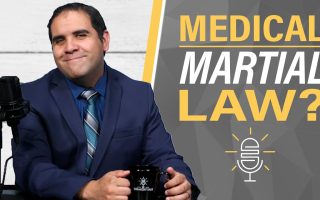Deep State: Moving America Toward Medical Martial Law