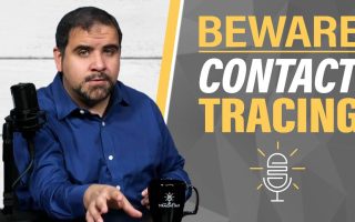 The New Normal: Tracking Americans via “Contact Tracing”