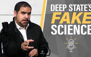 Deep State’s Fake Science