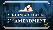 Virginia’s Attack on the 2nd Amendment | Constitution Corner