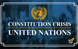 Dangers of the United Nations | Constitution Corner