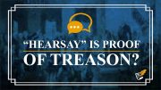 Impeachment, Treason and Trump | Constitution Corner