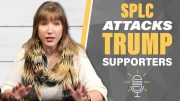 Are SPLC Allegations Against Trump Supporters True?