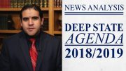 Stopping the Deep State’s Agenda in 2019
