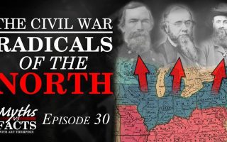 The Civil War | Radicals of the North