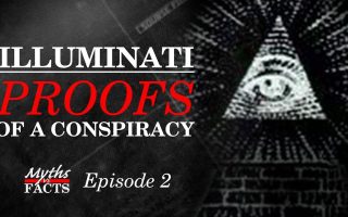 Illuminati | Proofs of a Conspiracy