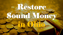 Restore Sound Money in Ohio With HB 206