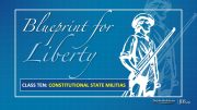 Class 10: Constitutional State Militias