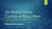 UN Wants Total Control of Education