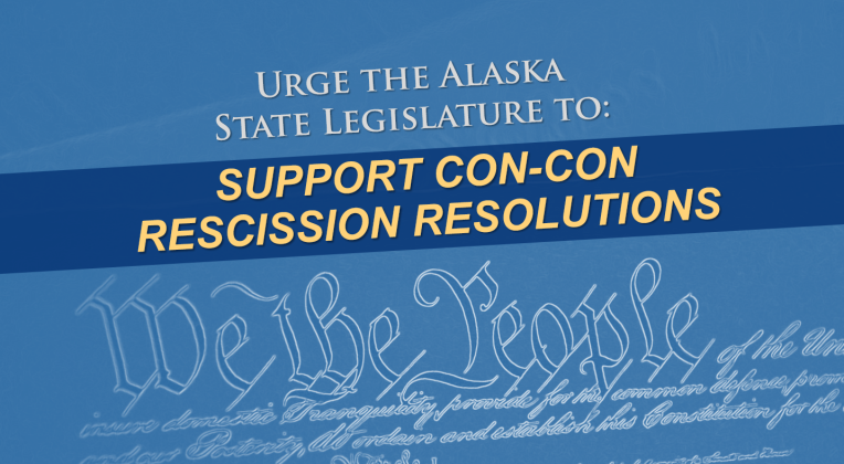 Support Alaska Con-Con Rescission Resolution HJR 41