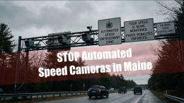 Oppose LD 1457: STOP Automated Speed Cameras in Maine