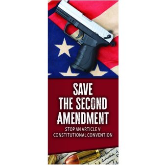 Save the Second Amendment: Stop an Article V Constitutional Convention pamphlet