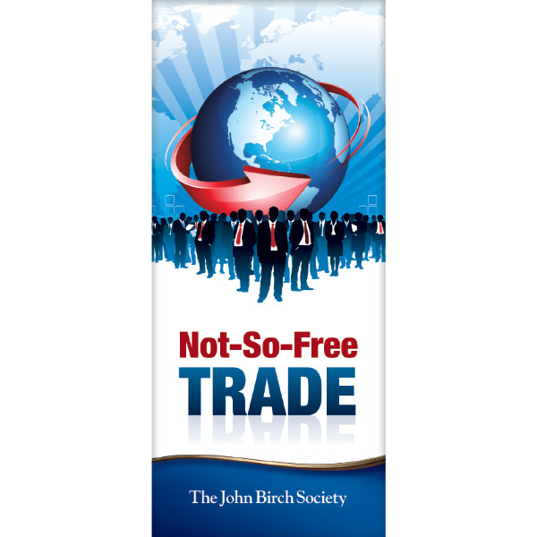Not-So-Free TRADE pamphlet