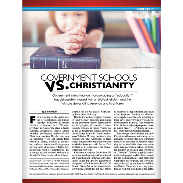 Government Schools vs. Christianity reprint