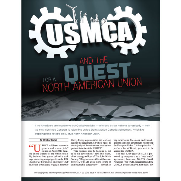 USMCA and the Quest for a North American Union reprint
