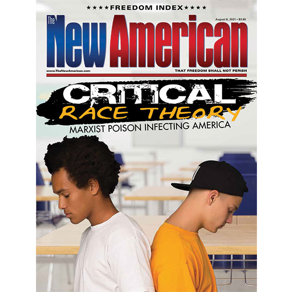 The New American magazine - August 9, 2021